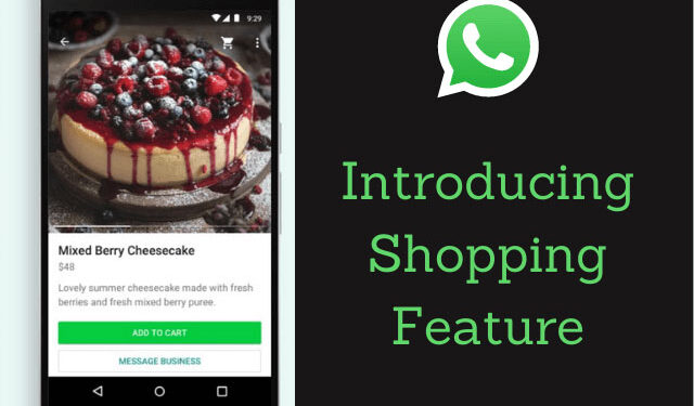 WhatsApp shopping feature is coming soon
